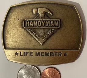 Vintage 1996 Metal Belt Buckle, Handyman Life Member, Nice Design, Heavy Duty, Quality, Made in USA, Fashion, Belts, Shelf Display